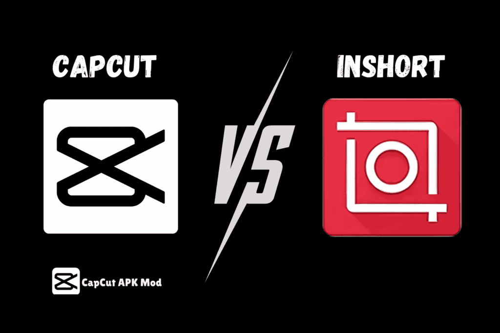 CapCut vs InShot: Unlock Your Perfect Video Editing App In 2025​.3