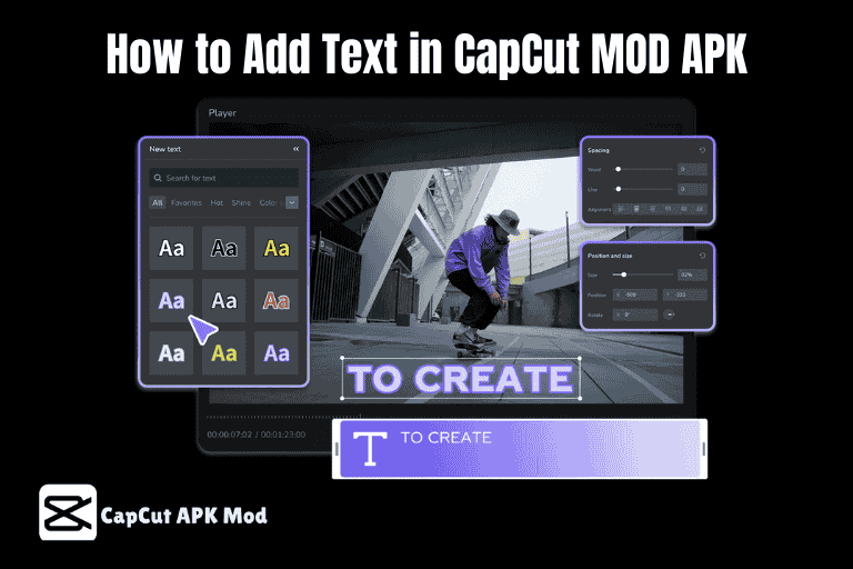 How to Add Text in CapCut MOD APK Fast and Easy?​